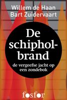 De schipholbrand - Willem de Haan, Bart Zuidervaart - ebook - thumbnail