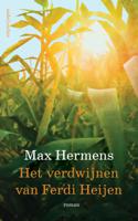 Het verdwijnen van Ferdi Heijen - Max Hermens - ebook