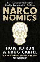 Narconomics: How to Run a Drug Cartel - Tom Wainwright - ebook