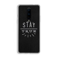 Stay true: OnePlus 8 Transparant Hoesje
