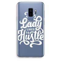 Hustle Lady: Samsung Galaxy S9 Plus Transparant Hoesje
