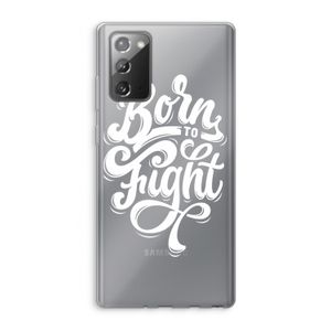 Born to Fight: Samsung Galaxy Note 20 / Note 20 5G Transparant Hoesje