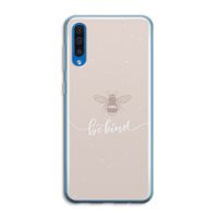 Be(e) kind: Samsung Galaxy A50 Transparant Hoesje