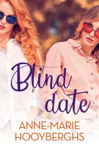 Blind date - Anne-Marie Hooyberghs - ebook