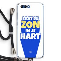 Laat de zon in je hart: Honor 10 Transparant Hoesje met koord