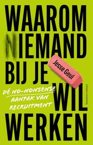 Waarom (n)iemand bij je wil werken (Paperback)