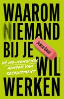 Waarom (n)iemand bij je wil werken (Paperback)