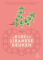 De bijbel van de Libanese keuken - Merijn Tol - ebook