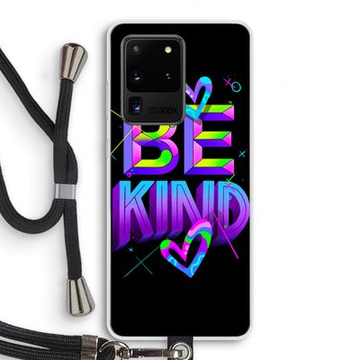 Be Kind: Samsung Galaxy S20 Ultra Transparant Hoesje met koord