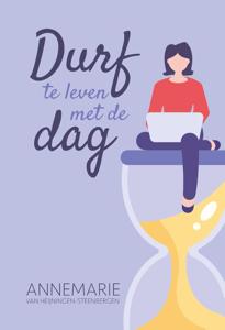 Durf te leven met de dag (Paperback)