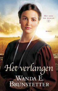 Het verlangen - Wanda E. Brunstetter - ebook