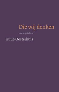 Die wij denken - Huub Oosterhuis - ebook