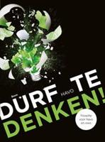 Durf te denken! (Paperback)