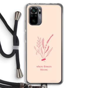 Where flowers bloom: Xiaomi Redmi Note 10 Pro Transparant Hoesje met koord