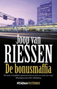 De bonusmaffia - Joop van Riessen - ebook