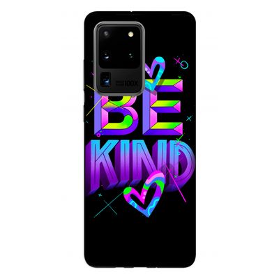 Be Kind: Samsung Galaxy S20 Ultra Tough Case