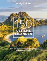 Reisboek Lonely Planet NL 150 Ultieme eilanden | Kosmos Uitgevers - thumbnail