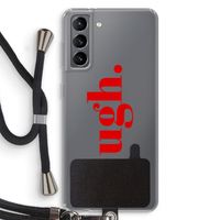 Ugh: Samsung Galaxy S21 Transparant Hoesje met koord