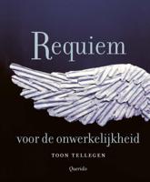 Requiem voor de onwerkelijkheid (Hardback)