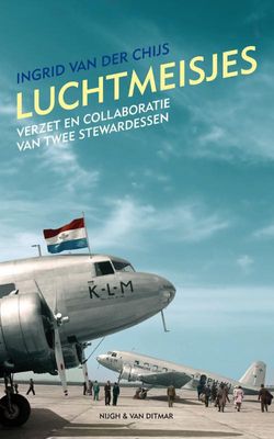 Luchtmeisjes - Ingrid van der Chijs - ebook