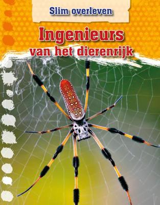 Ingenieurs van het dierenrijk (Hardback)