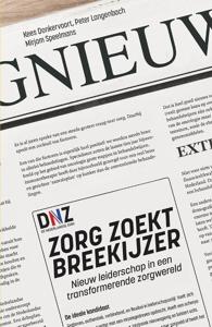 Zorg zoekt Breekijzer (Paperback)
