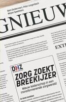 Zorg zoekt Breekijzer (Paperback)