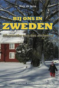 Bij ons in Zweden - Marc de Jong - ebook