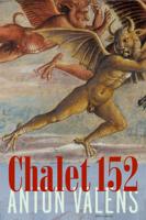 Chalet 152 (Paperback) Chalet 152 (Paperback)