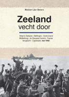Zeeland vecht door (Paperback)