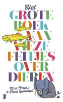 Het grote boek van vieze feitjes over dieren - Dani Rabaiotti, Nick Caruso - ebook