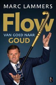 Flow - Marc Lammers, Ton Hendrickx - ebook