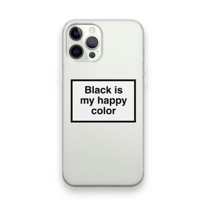 Black is my happy color: iPhone 12 Pro Transparant Hoesje