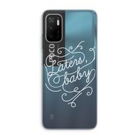 Laters, baby: Xiaomi Poco M3 Pro 5G Transparant Hoesje