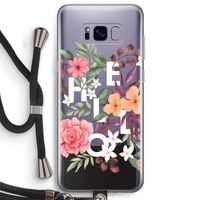 Hello in flowers: Samsung Galaxy S8 Plus Transparant Hoesje met koord