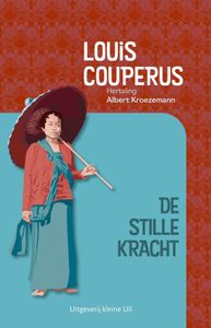 De stille kracht - Louis Couperus - ebook