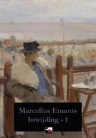 Inwijding - 1 - Marcellus Emants - ebook