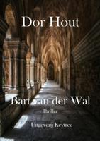 Dor Hout (Paperback)