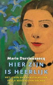 Hier zijn is heerlijk - Marie Darrieussecq - ebook