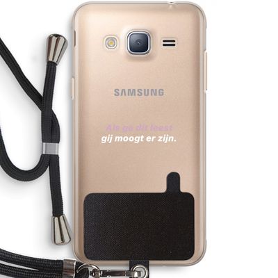 gij moogt er zijn: Samsung Galaxy J3 (2016) Transparant Hoesje met koord