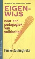 Eigen-Wijs (Paperback)
