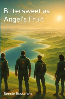 Bittersweet as Angel´s Fruit - Bennie Russchen - ebook