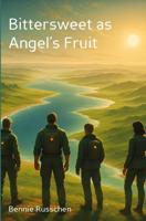 Bittersweet as Angel´s Fruit - Bennie Russchen - ebook