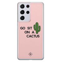 Samsung Galaxy S21 Ultra siliconen hoesje - Go sit on a cactus