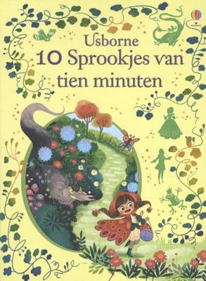 10 Sprookjes van tien minuten (Hardback)