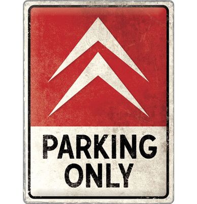 Tin Signs 30 x 40 cm Citroen - Parking Only Tin Signs 30 x 40 cm Citroen - Parking Only