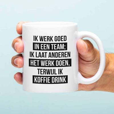 Mok Ik werk goed in een team Mok Ik werk goed in een team