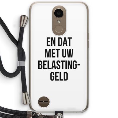 Belastinggeld: LG K10 (2017) Transparant Hoesje met koord