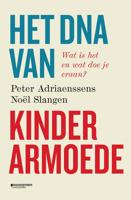 Het DNA van kinderarmoede - Peter Adriaenssens, Noël Slangen - ebook
