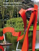 Peter van Tilburg - Passie voor vorm en kleur (Hardback)